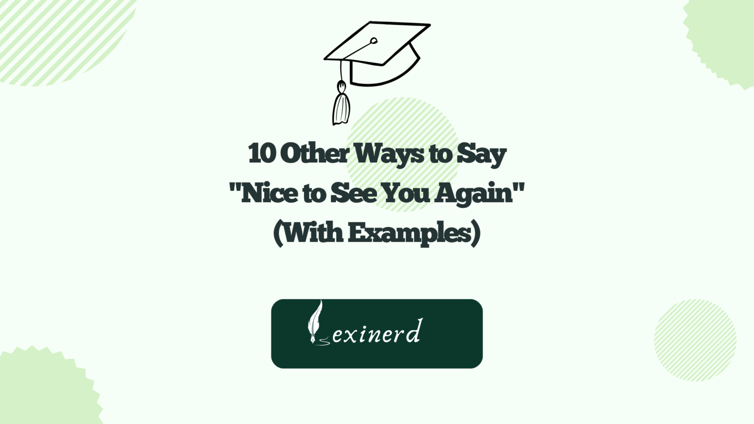Nice Example 10 Other Ways to Say
