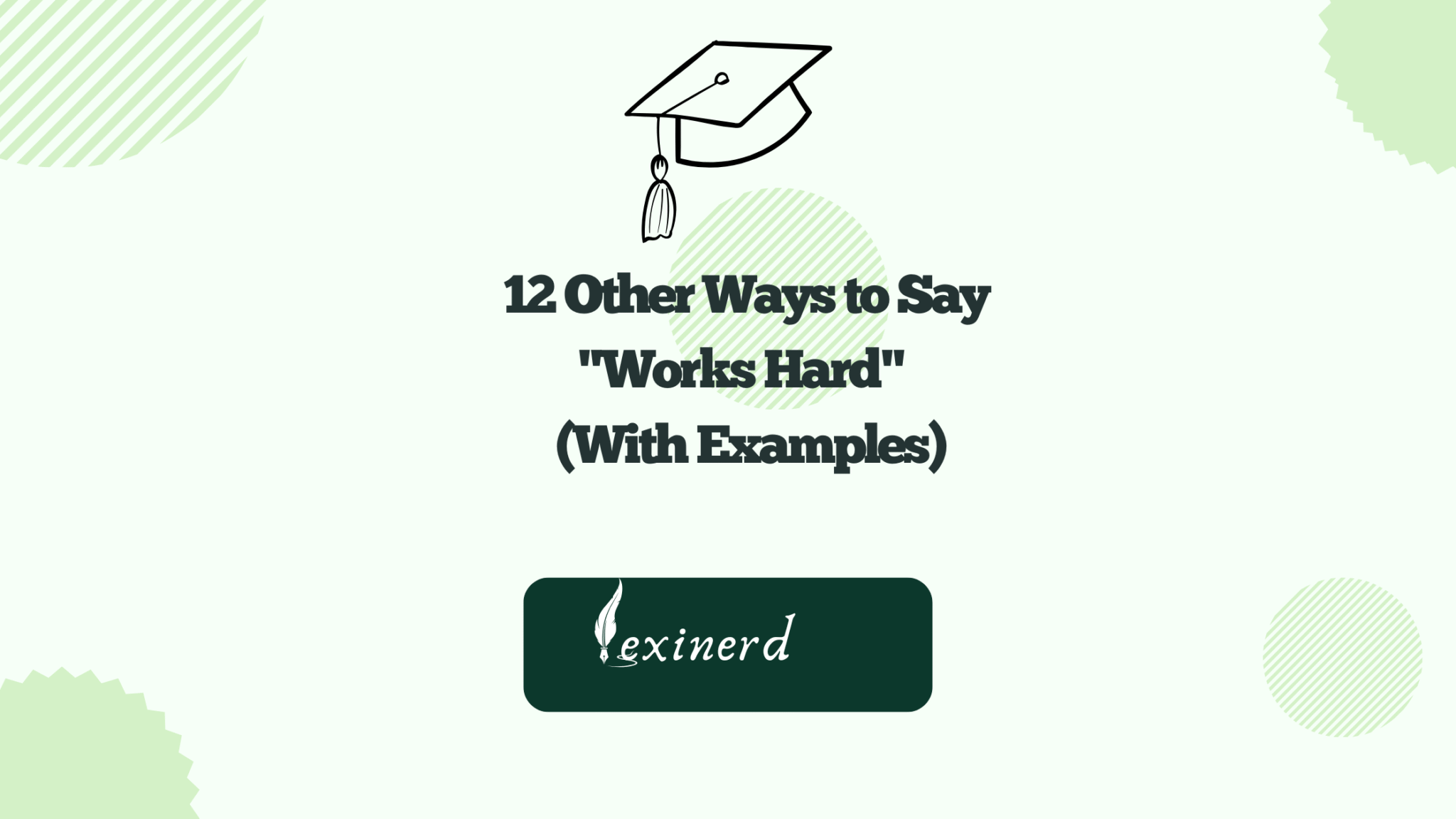 12 Other Ways to Say quot Works Hard quot - 12 Other Ways To Say Works Hard With Examples 2048x1152 